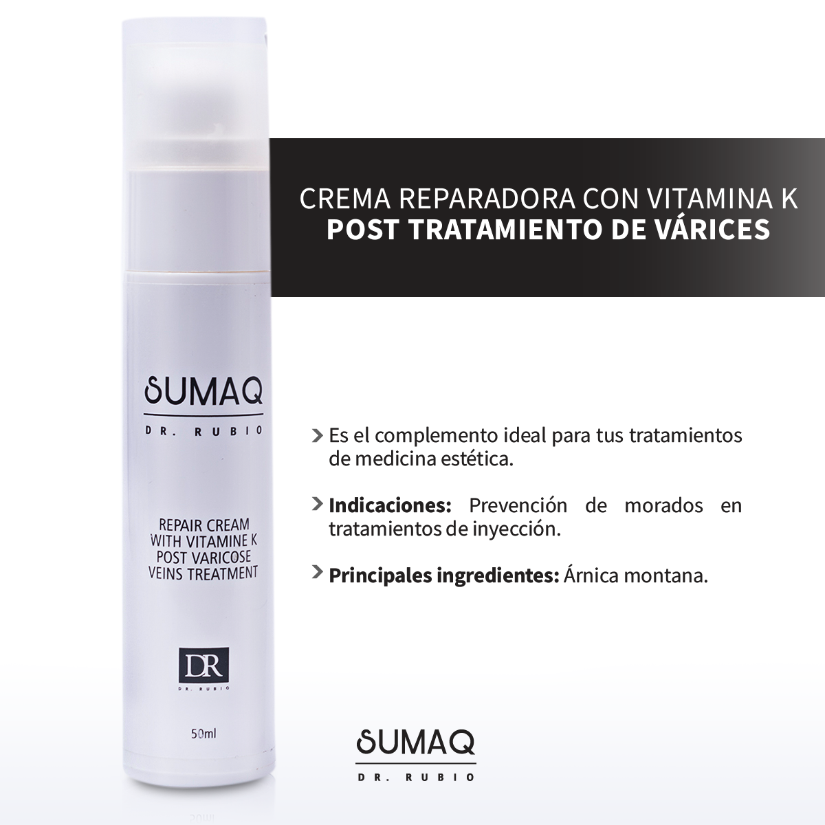 Crema reparadora con Vitamina K post tratamiento de varices - SUMAQ
